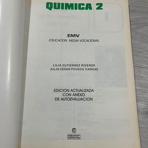 Libro "Química 2" de Lilia Gutiérrez y Julio César, Ed. Educar Editores - imagen 2