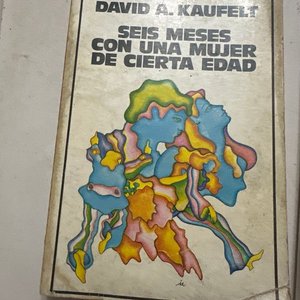 Libro "Tiempo de Narrar" y "Seis Meses con una Mujer de Cierta Edad" de David A. Kaufert - imagen 2