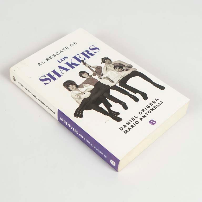 Libro "Al Rescate de los Shakers" de Daniel Grigera y Mario Antonelli