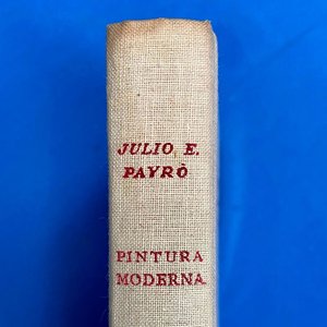 Libro "Pintura Moderna (1800-1940)" por Julio E. Payró, Edición 1942 - imagen 2