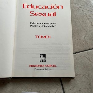 Educación Sexual: Orientaciones para Padres y Docentes - Tomo I - imagen 2