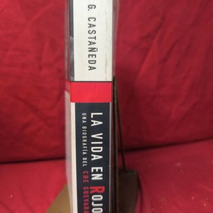 La Vida en Rojo: Biografía del Che Guevara por Jorge G. Castañeda (1997) - imagen 2