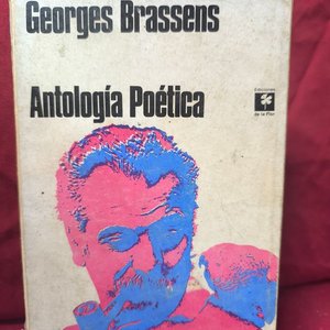 Antología Poética de Georges Brassens - Ediciones de la Flor (1970) - imagen 1