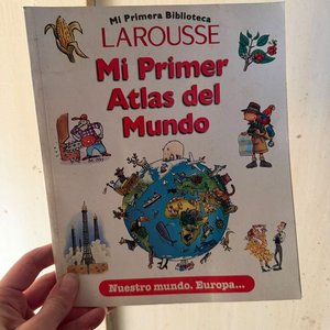 Lote anterior: Mi Primer Atlas del Mundo Larousse - Nuestro Mundo, Europa