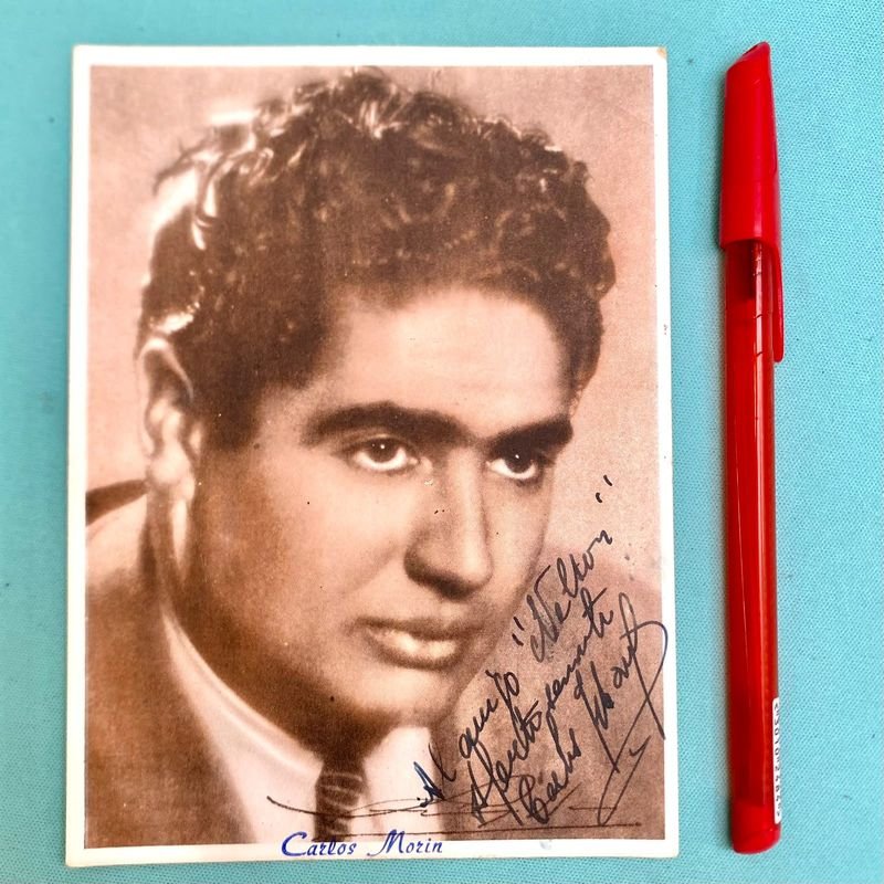 Postal Autografiada y Dedicada de Carlos Morin