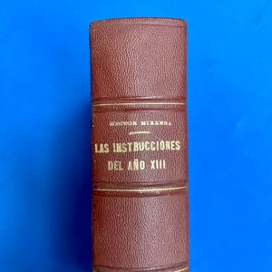 Lote anterior: Las Instrucciones del Año XIII - Héctor Miranda - Segunda Edición 1935