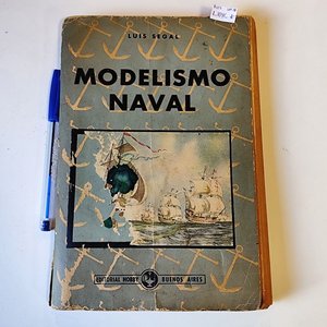 Libro "Modelismo Naval" de Luis Segal, Edición Argentina de los Años 60 con Planos - imagen 1