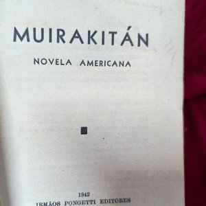 Muirakitan Novela Americana - Carlos Alberto Clulow (1942) - imagen 3