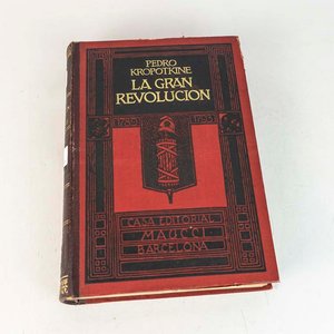 Lote anterior: La Gran Revolución de Pedro Kropotkine - Edición Rústica Art Decó
