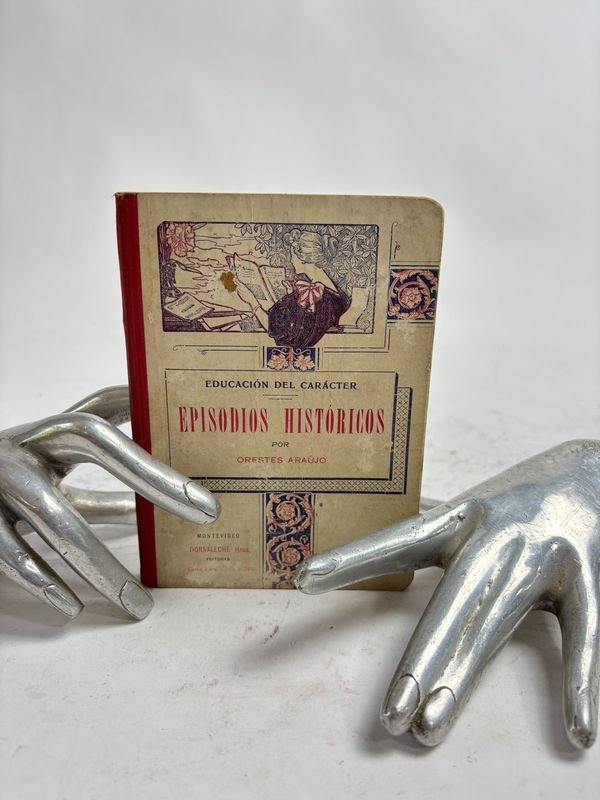 Lote siguiente: Libro de Orestes Araújo - EPISODIOS HISTÓRICOS POR MONTEVIDEO 1923