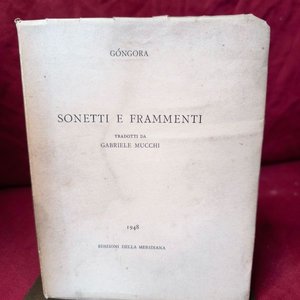 Lote anterior: Sonetos y Fragmentos de Góngora, Edición Italiana 1948 con Dedicatoria