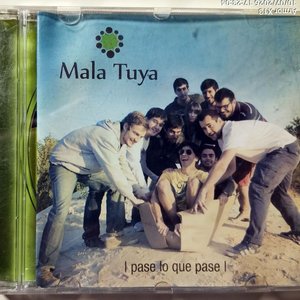 CD "Pase lo que pase" de Mala Tuya - Industria Uruguaya 2013 - imagen 1