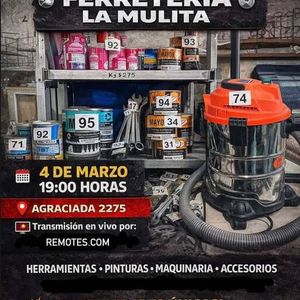 ¡Liquidación de FERRETERÍA LA MULITA! Herramientas, maquinaria y más en venta