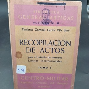Lote anterior: Recopilación de Actos Tomo I - Centro Militar Uruguay