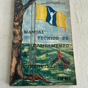 Lote siguiente: Manual Técnico de Campamento y Supervivencia 1981