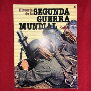Lote siguiente: Historia de la Segunda Guerra Mundial Salvat Tomo 6