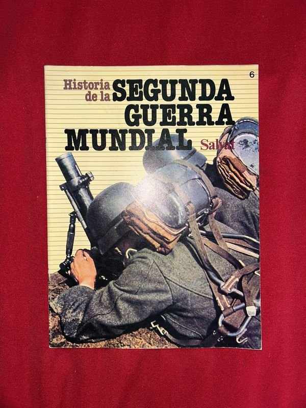 Historia de la Segunda Guerra Mundial Salvat Tomo 6