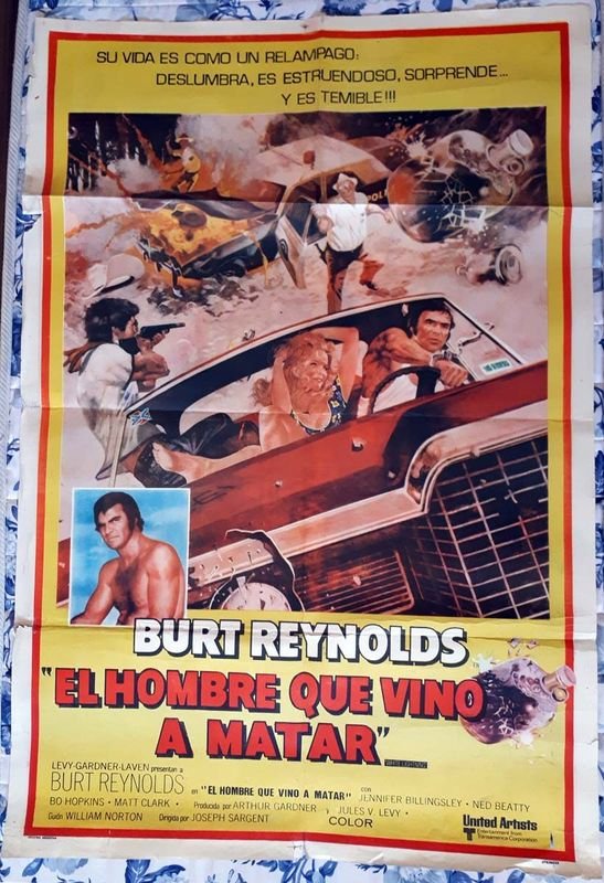 Poster Original "El Hombre Que Vino A Matar" con Burt Reynolds (1973)