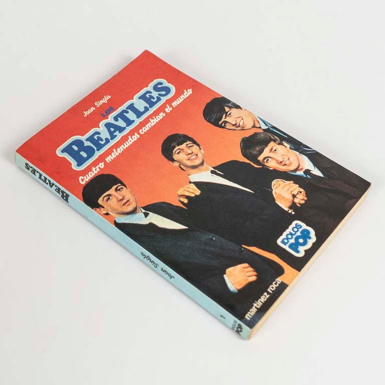 Libro "Cuatro Melenudos Cambian el Mundo" de Joan Singla sobre The Beatles