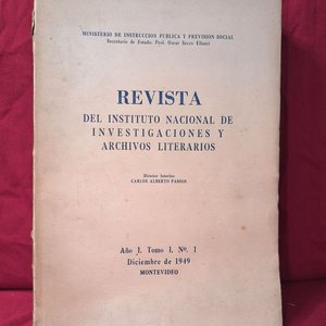 Revista Instituto Nacional de Investigaciones y Archivos Literarios - Año 1 Tomo 1 N° 1 Diciembre 1949 - imagen 1