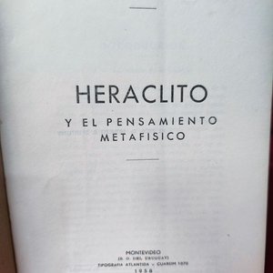 Heráclito y el Pensamiento Metafísico de Julio Casal Muñoz (1958) - imagen 3