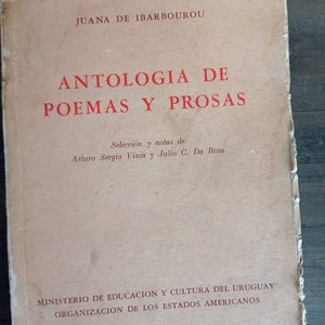 Lote anterior: Antología de Poemas y Prosas de Juana de Ibarbourou (1980)