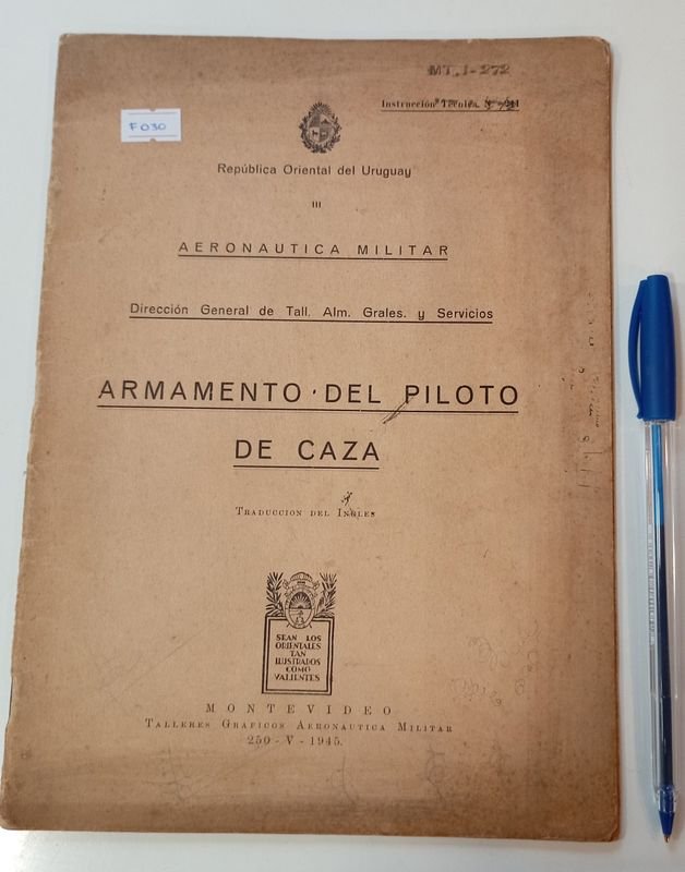 Manual de Armamento del Piloto de Caza - Aviación Militar Uruguaya (1945)