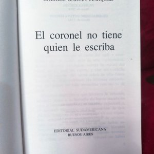 El Coronel No Tiene Quien Le Escriba de Gabriel García Márquez - Editorial Sudamericana - imagen 2