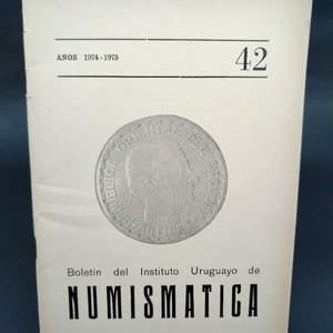 Boletín Numismática N° 42 del Instituto Uruguayo de Numismática (1974-1975) - imagen 3