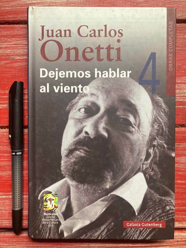 Libro de ONETTI, DEJEMOS HABLAR AL VIENTO, tapa dura - imagen 1