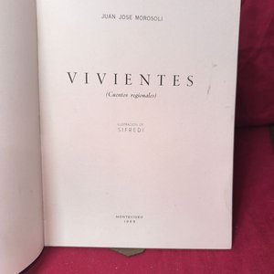 Libro "Vivientes" de Juan José Morosoli, Edición 1953 - imagen 3
