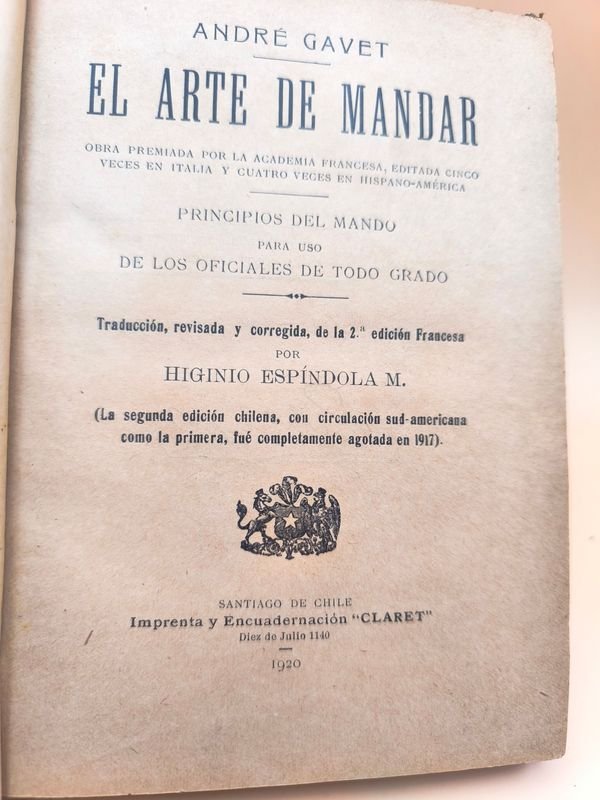 Lote anterior: Libro de Arte: EL ARTE DE MANDAR-André Gavet-Edición Chilena 1920