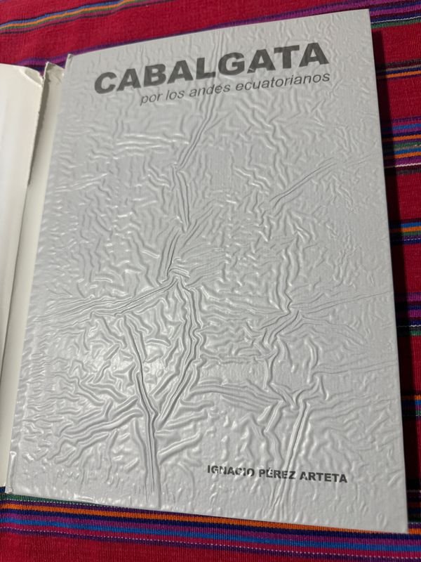 Libro CABALGATA POR LOS ANDES ECUATORIANOS de Ignacio Perez Arrieta - imagen 2