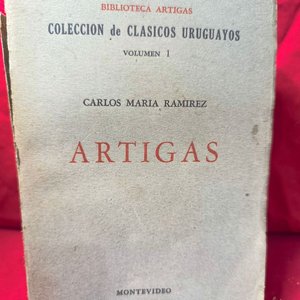 Lote siguiente: Libro "Artigas" de Carlos María Ramírez, Colección Clásicos Uruguayos Vol. I (1953)