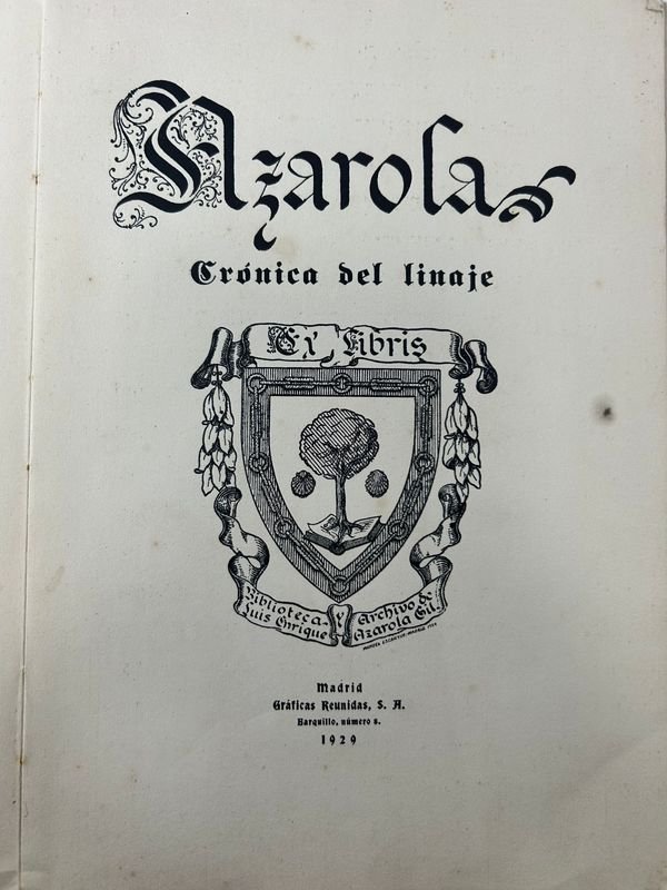Libro genealogía historia familiar Azarola crónica del linaje - imagen 2