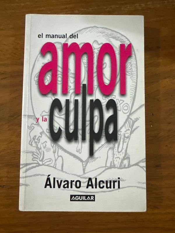Libro "El Manual del Amor y la Culpa" de Álvaro Alcuri