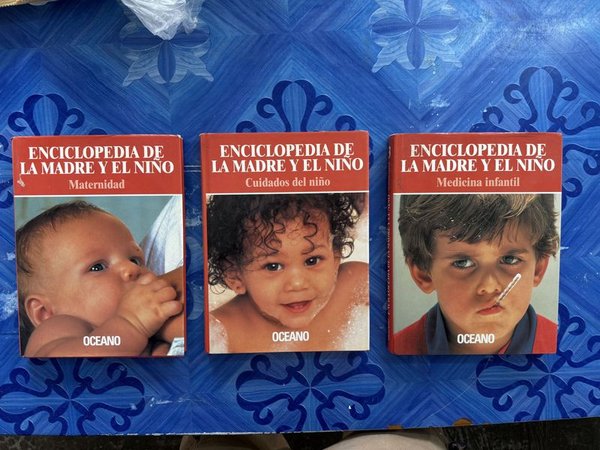Enciclopedia de la Madre y el Niño: Maternidad, Cuidados del Niño, Medicina Infantil (3 Tomos)