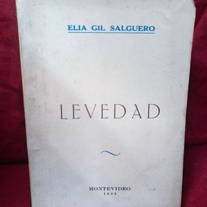 Lote anterior: Libro "Levedad" de Elia Gil Salguero, Poesía, Montevideo 1944