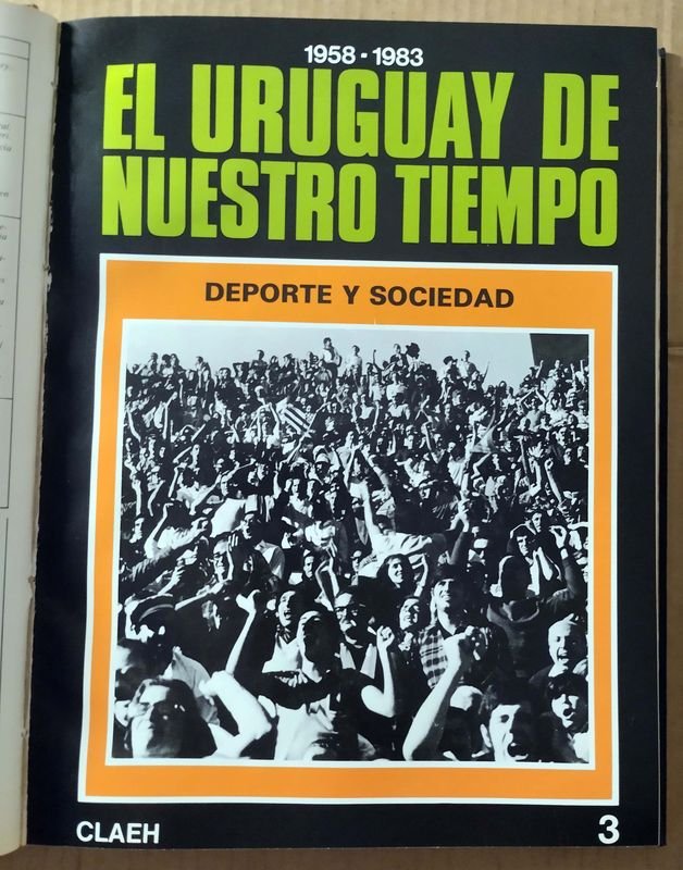Libro histórico sobre Uruguay, 1958-1983 - imagen 5