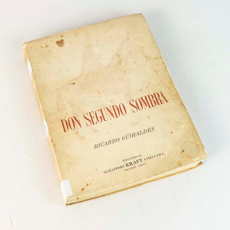 Don Segunda Sombra de Ricardo Güiraldes - Libro Clásico Argentino