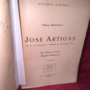 Libro "José Artigas" de Eduardo Acevedo, 2ª Edición (1933) - imagen 3