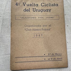 Lote anterior: Programa 4ta Vuelta Ciclista del Uruguay 1947 "Alejandro Fiol Jaume"