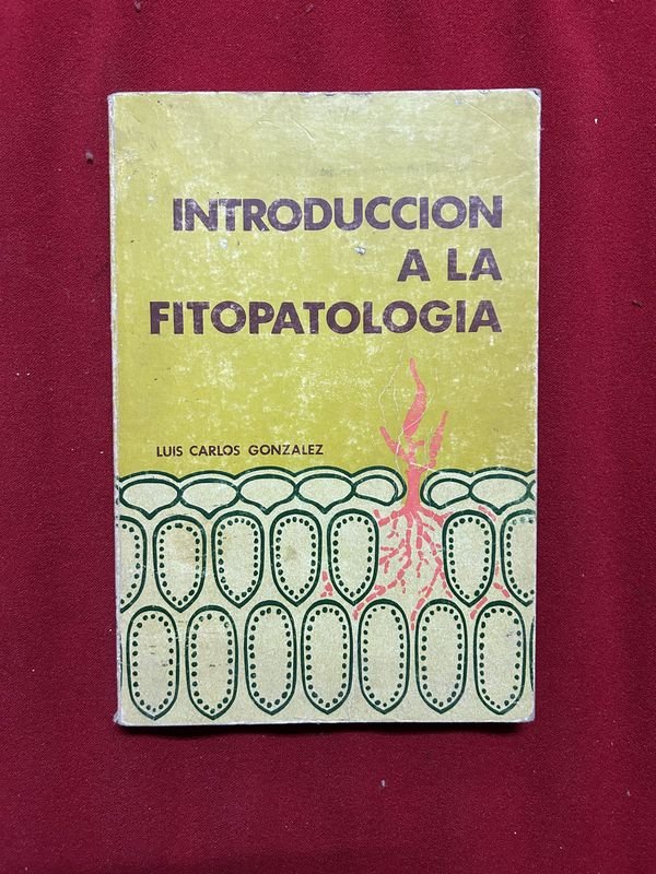 Libro "Introducción a la Fitopatología" por Luis Carlos González - imagen 1