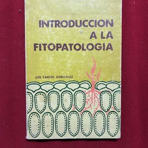 Lote anterior: Libro "Introducción a la Fitopatología" por Luis Carlos González