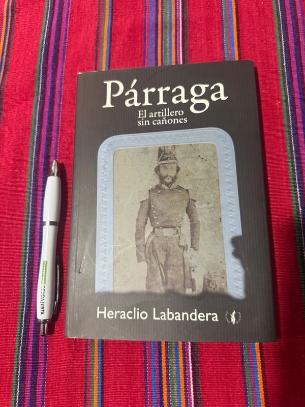 Libro Párraga, El artillero sin cañones de Heraclio Labandera