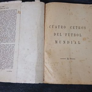 Libro "Cuatro Cetros del Fútbol Mundial" de Carlos Alberto Cocchi - Edición Histórica - imagen 2