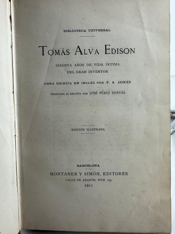 Libro raro de Tomas Alva Edison - BIBLOTECA UNIVERSAL - MONTANER Y SIMON EDITORES BARCELONA - 1911 - imagen 3