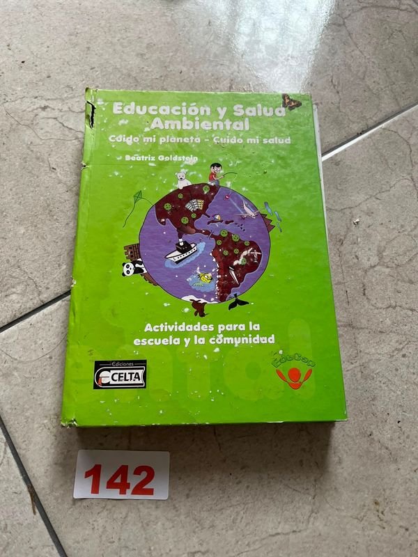 Libro Educación y Salud Ambiental: Cuido Mi Planeta - Cuido Mi Salud por Beatriz Goldstein