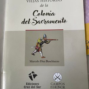 Libros "Viejas Historias de Colonia del Sacramento" y "Liceo de Colonia 1912-2002" - imagen 2