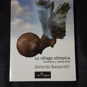 Lote anterior: Libro "La Ráfaga Olímpica: Colombes y Ámsterdam" de Gerardo Bassorelli